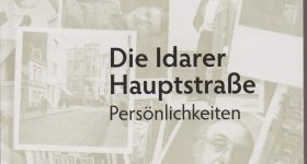Vorstellung Sonderband 92: „Die Idarer Hauptstraße: Persönlichkeiten“